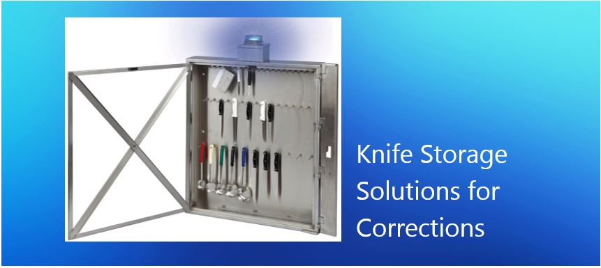 Knife Storage Solutions for Corrections
